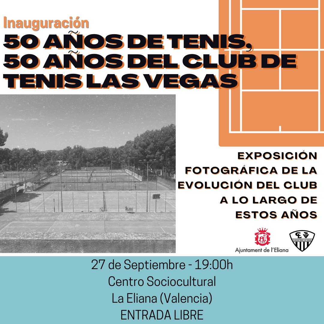 50 AÑOS DE TENIS, 50 AÑOS DEL CLUB DE TENIS LAS VEGAS Club de Tenis